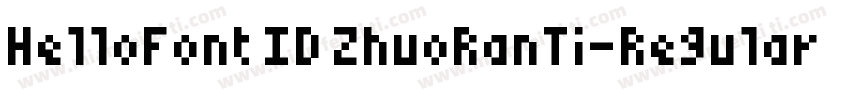HelloFont ID ZhuoRanTi-Regular字体转换